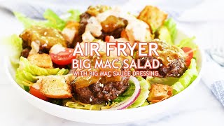 How to Make Air Fryer Big Mac Salad  A Healthy Twist on a Classic Burger [upl. by Balsam189]