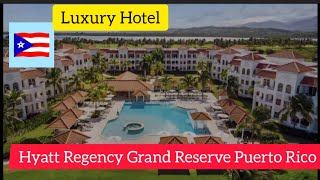 Hyatt Regency Grand Reserve Puerto Rico Luxury Hotel Rio Grande Puerto Rico [upl. by Nauqe]