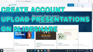 How to create Slideshare account and Upload presentations [upl. by Nyleuqcaj394]