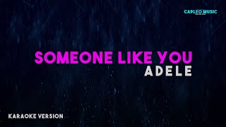 Adele – Someone Like You Karaoke Version [upl. by Anahs849]