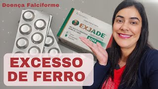 FERRITINA ALTA como tratar Excesso de Ferro Sangria e o Quelante deferasirox  Exjade [upl. by Aneram]