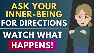 Ask Your Inner Being for Directions and Then Watch What Happens 🦋 Abraham Hicks 2024 [upl. by Giovanni861]