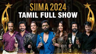 SIIMA 2024 Tamil Main Show Full Event  Vikram Aishwarya Rai Nayanthara Siva Karthikeyan Kavin [upl. by Avilo]