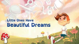 🎈Little Ones Have Beautiful Dreams🎈kids books read aloud by Jessica Glade [upl. by Ydolem]