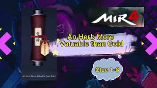 An Herb Valuable than Gold  Myriad Needle2nd Scroll  Complete guide  MIR4 [upl. by Drape]