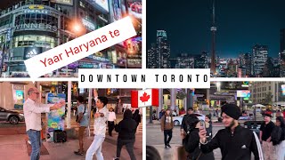 Downtown Toronto Canada🇨🇦  Haryanvi in Canada 💪  Milan Vlogs [upl. by Nadoj]