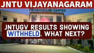 JNTUGV RESULTS SHOWING WITHHELD WHAT NEXT jntugv [upl. by Sandstrom52]