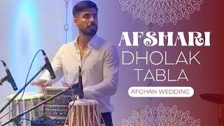 Hojat Rahimi  Mast Afghan Wedding Live TablaDholak  Shakib Hamdard  Afshari [upl. by Adamis578]