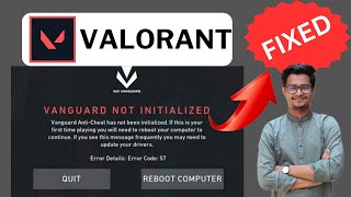 How To Fix Vanguard Not Initialized  Valorant Error Code 57 [upl. by Ellenor]