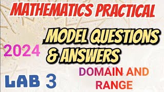 MATHS PRACTICAL 2024 MODEL QUESTIONS AND ANSWERSLAB 3DOMAIN AND RANGE8 MARKS SURE 👍🏻 [upl. by Llertak]