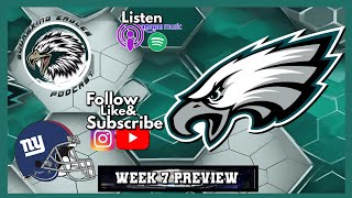 🏈 Squawking Eagles Podcast  Eagles vs Giants  Frustration with the Eagles Week 7 Preview 3 🦅 [upl. by Paco812]