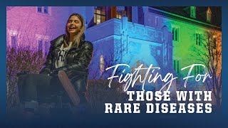 Fighting for Those with Rare Diseases [upl. by Indys]