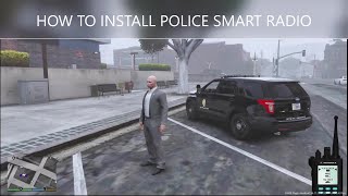 LSPDFR How to Install the Police Smart Radio by Albo1125 [upl. by Cade]