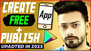 How to Make a Free Android app  Publish in play store in 2023 [upl. by Guibert]