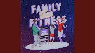 Family Fun Fitness [upl. by Einnaej]