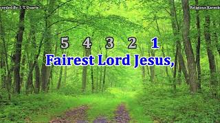 Fairest Lord Jesus  Key of D Karaoke [upl. by Schuler]