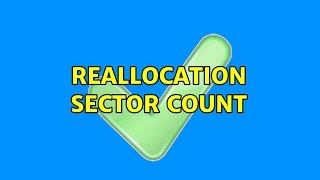 Reallocation sector count [upl. by Arlyn]