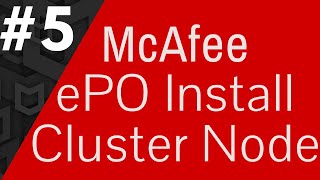 McAfee ePolicy Orchestrator Cluster Installation Part5  McAfee EPO Cluster Server Installation [upl. by Asiulairam]