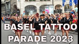 BASEL TATTOO PARADE 2023 [upl. by Beckerman]