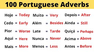 The 100 Most Common Portuguese Adverbs  Learn them now [upl. by Isabella687]