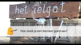 Hoe steek je een beroker goed aan  het ielgat [upl. by Bethesda]