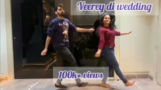 Veerey di Wedding Entertainment  Sangeet Choreography [upl. by Anuahsed]