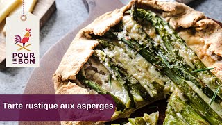 Recette de la tarte rustique aux asperges vertes  Pourdebon [upl. by Yrome820]