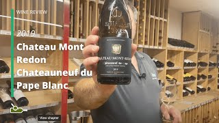 Wine Review Chateau Mont Redon Chateauneuf du Pape 2018 [upl. by Lukey268]