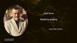 Józef Baran  Rodzina żniwna [upl. by Kcajyllib]