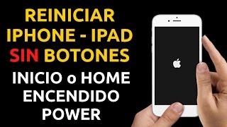 Cómo reiniciar un iPhone iPad SIN botones Power Inicio Home un reinicio de iOS o hard reset [upl. by Jonme]