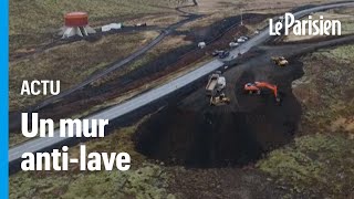 Islande  un énorme mur antilave en construction face au risque déruption volcanique [upl. by Atarman]