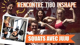 je rencontre TIBO INSHAPE je m’entraine avec JUJU FITCATS [upl. by Ejrog857]