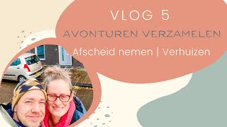 Vlog 5  🇳🇱 Afscheid nemen amp verhuizen [upl. by Yseulte]