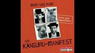 MarcUwe Kling Das KänguruManifest [upl. by Ahiel]