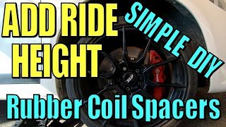 How To Add Ride Height Rubber Coil Spacers Spring Boosters  Simple Easy DIY [upl. by Burman]