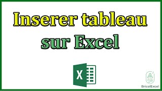 Comment inserer tableau Excel [upl. by Nehemiah529]