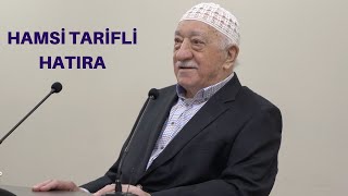 FETHULLAH GÜLEN HOCAEFENDİ DEN HAMSİ TARİFİ  1967 Hatırası [upl. by Keefer]