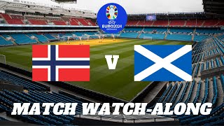 NORWAY vs SCOTLAND  Match Watch Along [upl. by Jereld298]