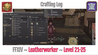 FFXIV Leatherworker Crafting Log Level 2125  A Realm Reborn [upl. by Yehc]