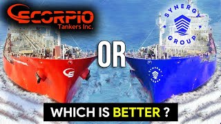 Scorpio Tankers vs Synergy Shipping  Which is the better option   Sail with Ali [upl. by Nuawed491]