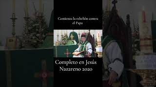 Rebelión contra Francisco jesusnazareno2020 [upl. by Hutchins]