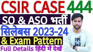 CSIR SO ASO Syllabus 2023  CSIR SO ASO Exam Pattern 2023 24  CSIR ASO Syllabus 2023 in Hindi [upl. by Malinin622]