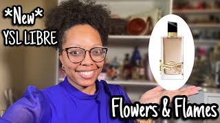 NEW YSL LIBRE FLOWERS amp FLAMES  Perfume Collection [upl. by Bashuk]