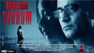 Viraam  Official Teaser  2017 Hindi Film  Ziaullah Khan  Hari Mehrotra  Siddhant Madhav [upl. by Moberg]