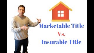 What is Marketable Title Vs Insurable Title  WhiteBoard Wednesday 5 [upl. by Sibby]