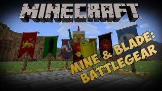 Minecraft Mods  Mine amp Blade Battlegear Mod Minecraft 125 [upl. by Suoicserp]