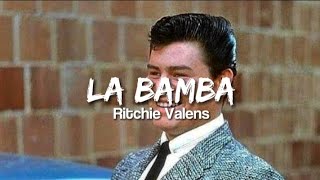 Ritchie Valens  La Bamba Letra [upl. by Muir]