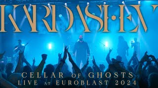 Kardashev  Cellar of Ghosts Live at Euroblast 2024 [upl. by Templer]