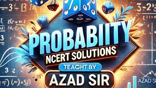 quotClass 12 Math  Probability Masteryquot [upl. by Granthem]