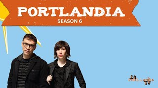 Season 6  PortLandia [upl. by Sparrow]